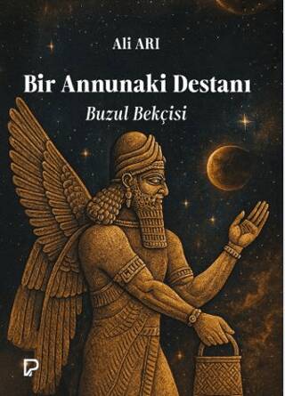 Bir Annunaki Destanı Buzul Bekçisi - 1