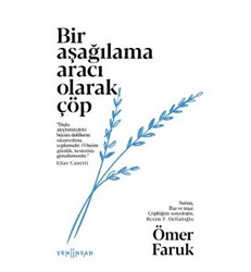 Bir Aşağılama Aracı Olarak Çöp - 1