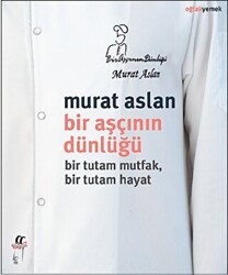 Bir Aşçının Dünlüğü - 1