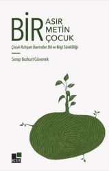 Bir Asır, Bir Metin, Bir Çocuk - Kesit Yayınları