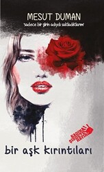 Bir Aşk Kırıntıları - Platanus Publishing