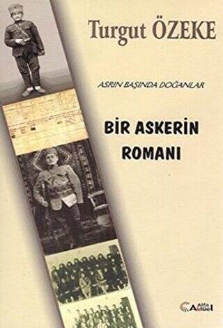 Bir Askerin Romanı - 1