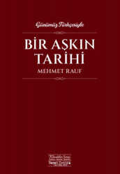 Bir Aşkın Tarihi - Sanat Kritik Yayınları