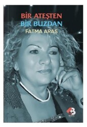 Bir Ateşten Bir Buzdan - 1