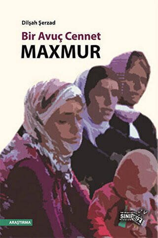 Bir Avuç Cennet: Maxmur - 1