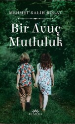 Bir Avuç Mutluluk - 1