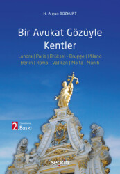 Bir Avukat Gözüyle Kentler - Seçkin Yayıncılık