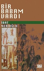 Bir Babam Vardı - 1