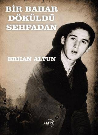 Bir Bahar Döküldü Sehpadan - 1