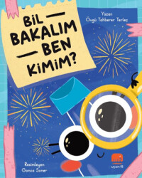 Bir Bakalım Ben Kimim - Uçan Fil Yayınları