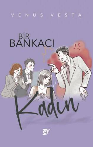 Bir Bankacı Kadın - 1