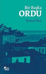 Bir Başka Ordu - 1