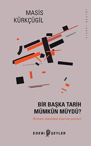 Bir Başka Tarih Mümkün Müydü? - 1