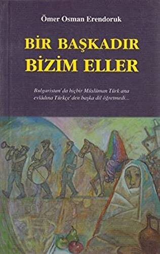 Bir Başkadır Bizim Eller - 1