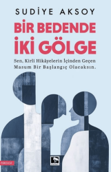 Bir Bedende İki Gölge - Çınaraltı Yayınları