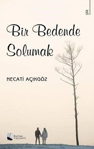 Bir Bedende Solumak - 1