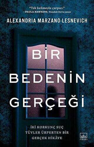 Bir Bedenin Gerçeği - 1