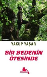 Bir Bedenin Ötesinde - 1