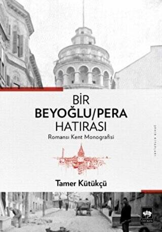 Bir Beyoğlu-Pera Hatırası - 1