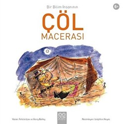 Bir Bilim İnsanının Çöl Macerası - 1