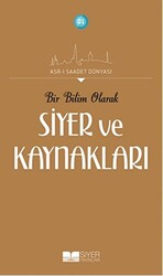 Bir Bilim Olarak Siyer ve Kaynakları - 1