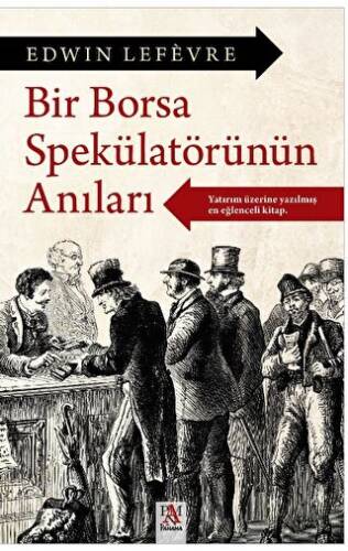 Bir Borsa Spekülatörünün Anıları - 1