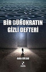 Bir Bürokratın Gizli Defteri - 1