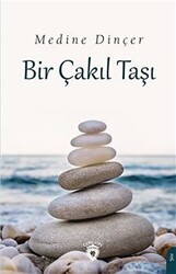Bir Çakıl Taşı - Dorlion Yayınları