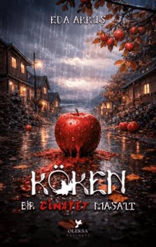 Bir Cinayet Masalı - Köken - 1