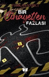 Bir Cinayetten Fazlası - Ateş Yayınları