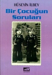 Bir Çocuğun Soruları - 1