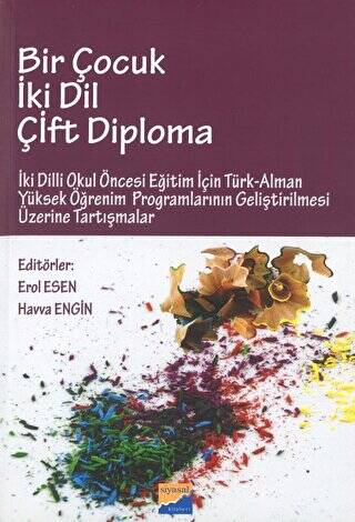 Bir Çocuk İki Dil Çift Diploma - 1