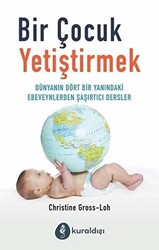 Bir Çocuk Yetiştirmek - 1