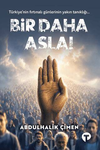 Bir Daha Asla - 1
