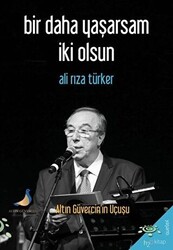 Bir Daha Yaşarsam İki Olsun - 1