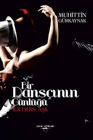 Bir Dansçının Günlüğü: İlk Ders Aşk - 1