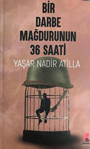 Bir Darbe Mağdurunun 36 Saati - 1
