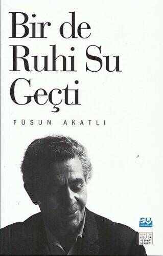 Bir de Ruhi Su Geçti - 1