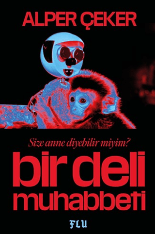 Bir Deli Muhabbeti - 1