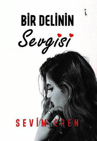 Bir Delinin Sevgisi - 1