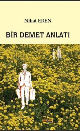 Bir Demet Anlatı - 1