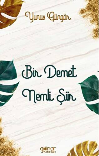 Bir Demet Nemli Şiir - 1