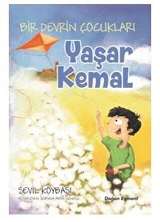 Bir Devrin Çocukları - Yaşar Kemal - 1