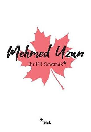 Bir Dil Yaratmak - 1