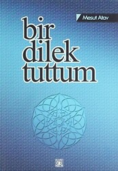 Bir Dilek Tuttum - 1