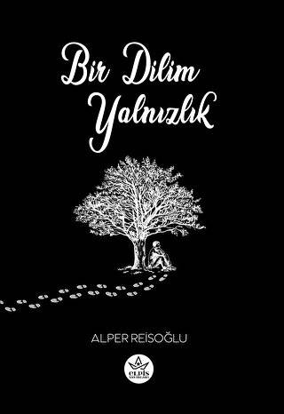 Bir Dilim Yalnızlık - 1