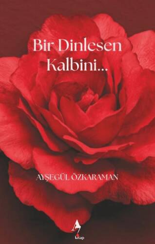 Bir Dinlesen Kalbini - 1