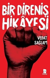 Bir Direniş Hikayesi - 1