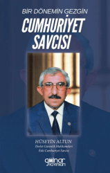 Bir Dönemin Gezgin Cumhuriyet Savcısı - Gülnar Yayınları