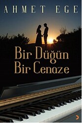 Bir Düğün Bir Cenaze - 1